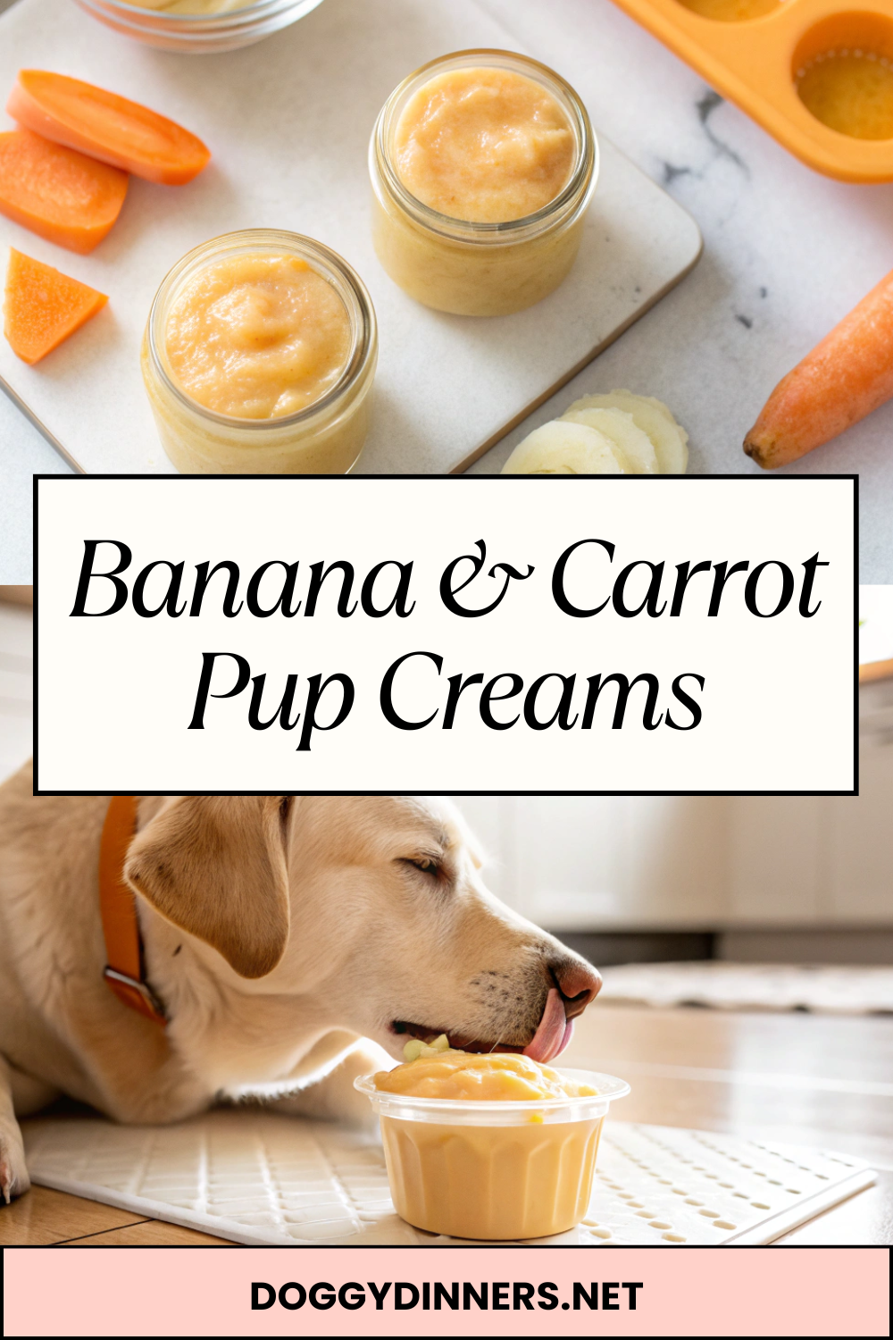 Banana & Carrot Pup Creams – Smooth, Naturally Sweet & Perfect for Gentle Licking Treats